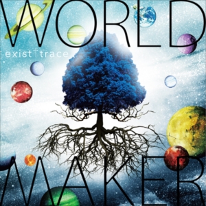 WORLD MAKER_Tsujo